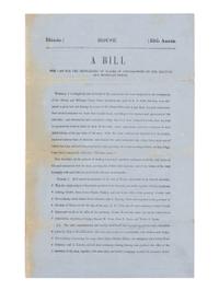[LINCOLN, Abraham (1809-1865)]. A Bill...for the Settlement of Claims of Contractors of the Illinois and Michigan Canal . Springfield: Illinois General Assembly, 1853.