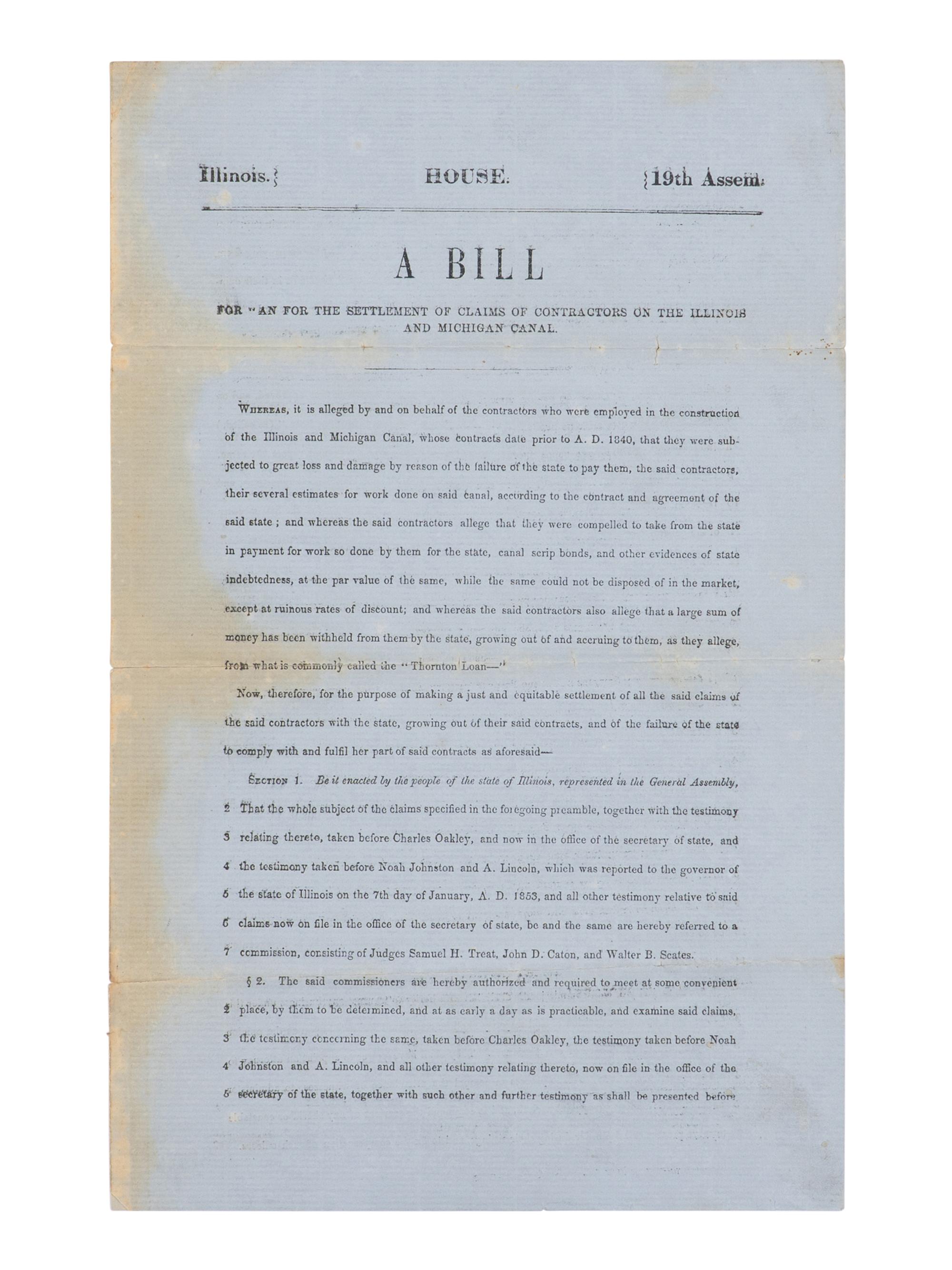[LINCOLN, Abraham (1809-1865)]. A Bill...for the Settlement of Claims of Contractors of the Illinois and Michigan Canal . Springfield: Illinois General Assembly, 1853.