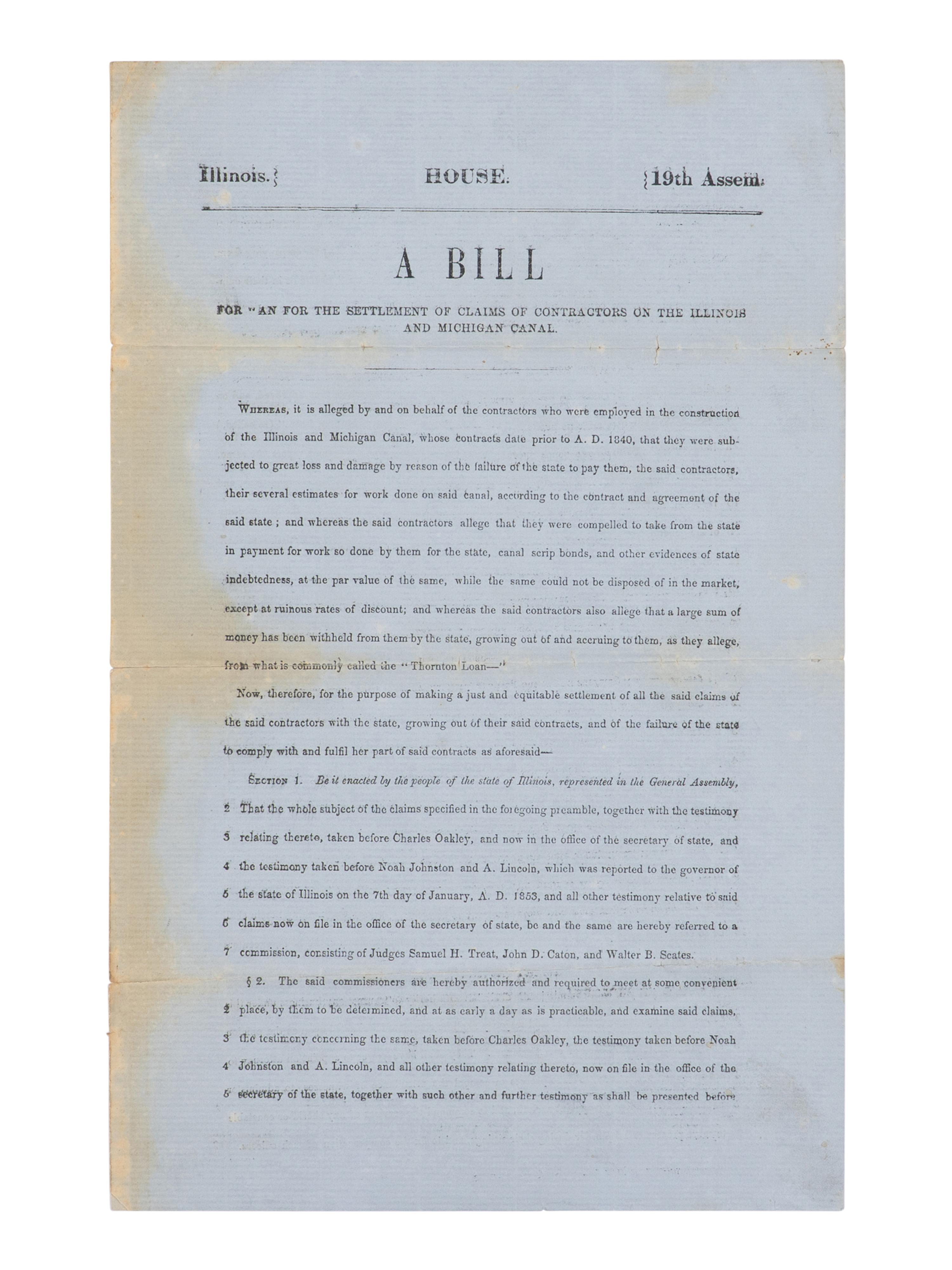 [LINCOLN, Abraham (1809-1865)]. A Bill...for the Settlement of Claims of Contractors of the Illinois and Michigan Canal . Springfield: Illinois General Assembly, 1853.