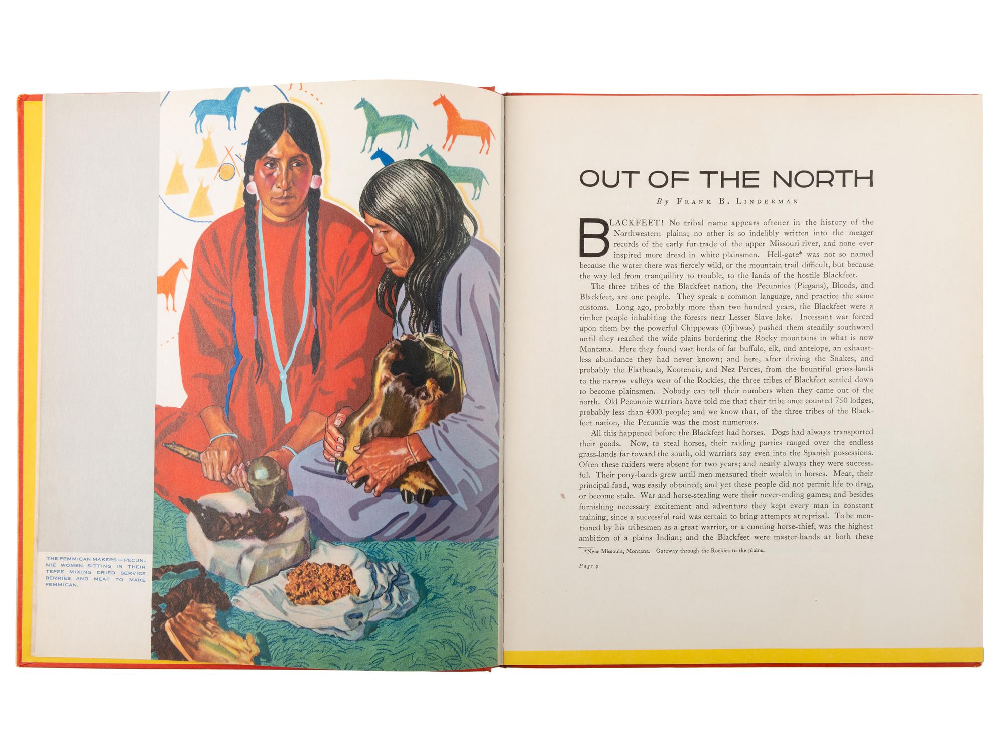 Linderman, Frank B. Blackfeet Indians . Pictures by Winold Reiss. St. Paul, MN: Great Northern Rwy., 1935.