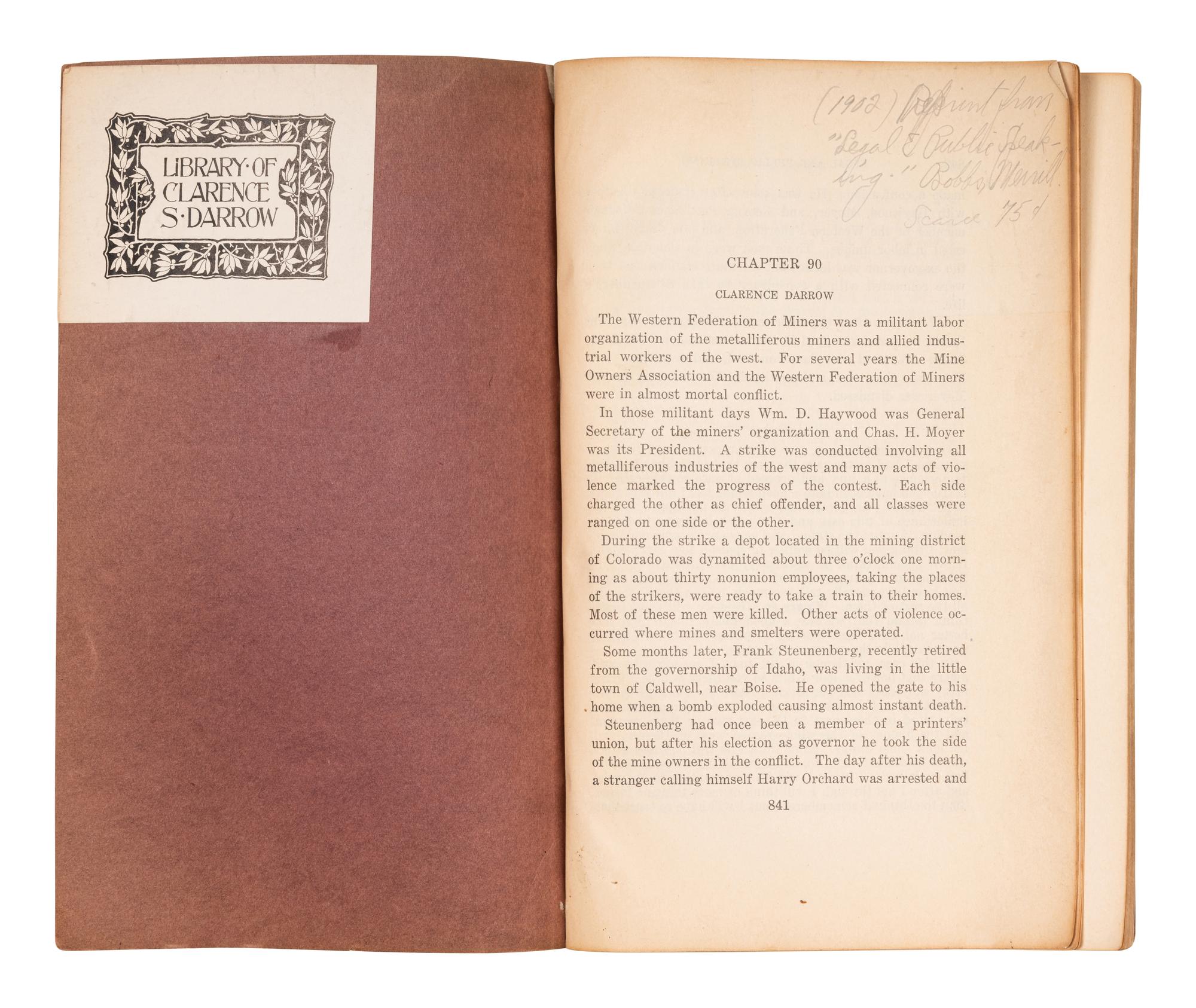 DARROW, Clarence (1857-1938). A collection of works from Darrow's library, some with presentation inscriptions, most with bookplates, and with several copies of his own works, including: