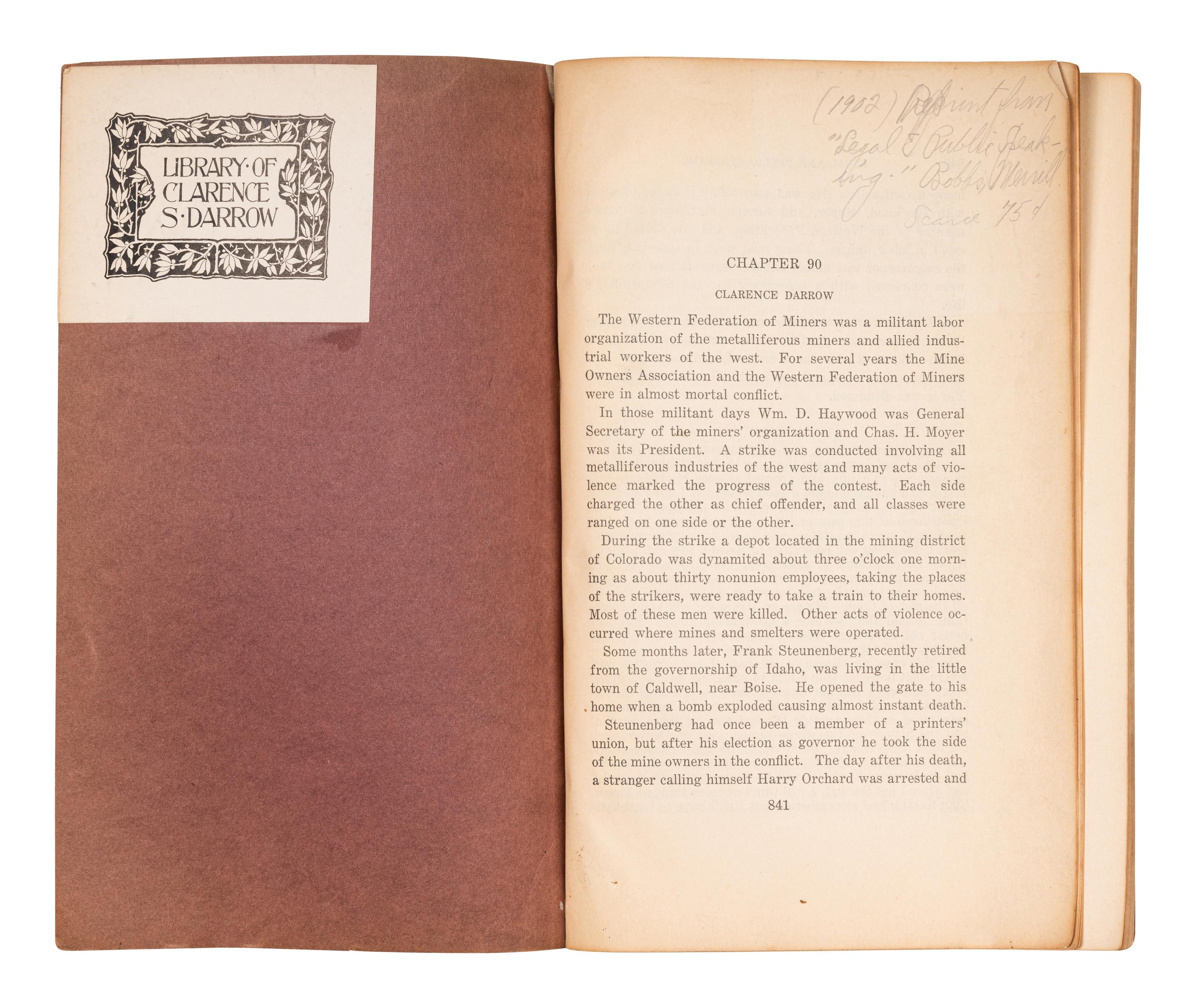 DARROW, Clarence (1857-1938). A collection of works from Darrow's library, some with presentation inscriptions, most with bookplates, and with several copies of his own works, including: