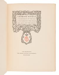 [JOHN HENRY NASH – BOOK CLUB OF CALIFORNIA]. Ambrose Bierce. A Horseman in the Sky. A Watcher by the Dead. The Man and the Snake. San Francisco: The Book Club of California, 1920.