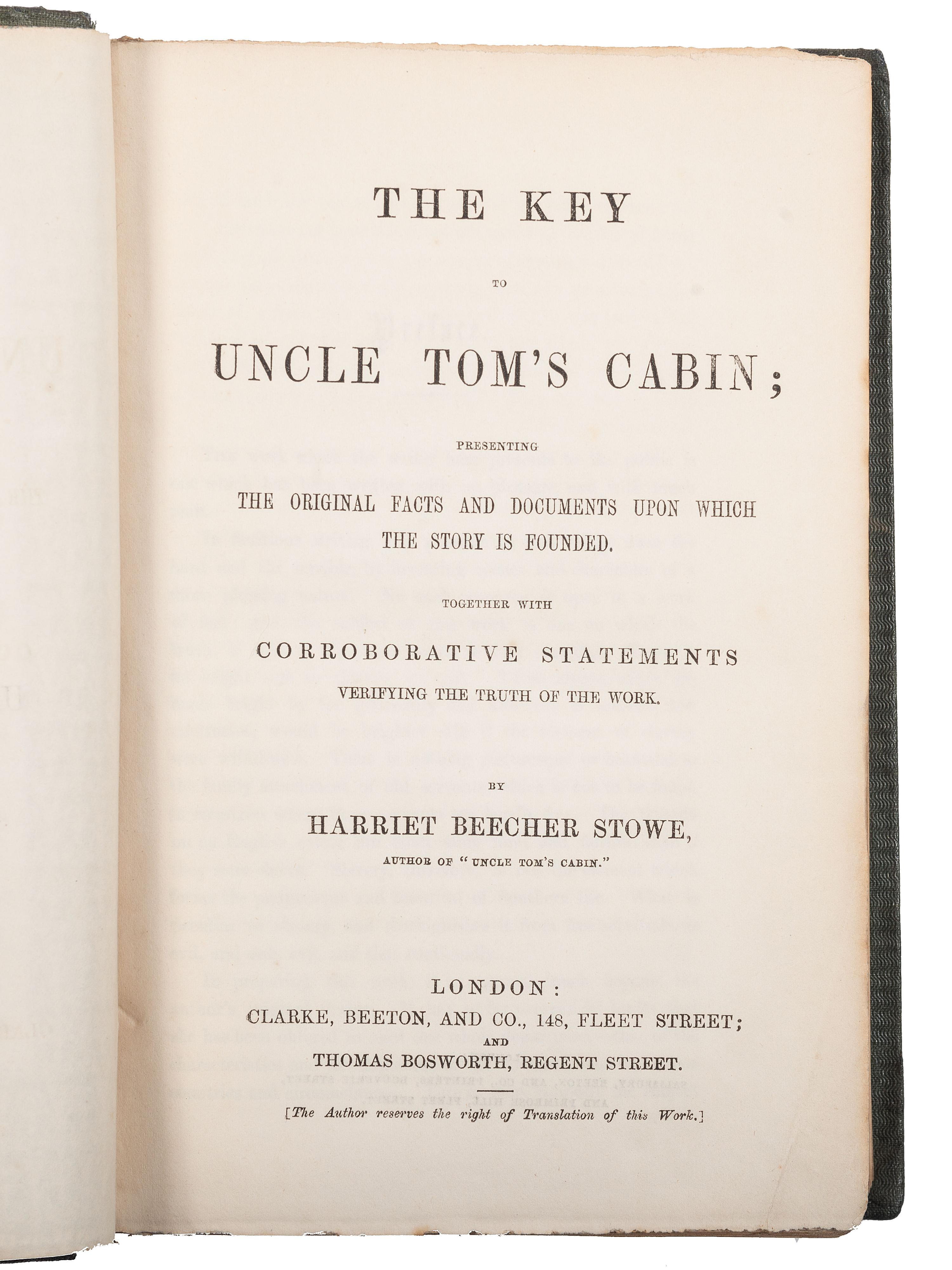 STOWE, Harriet Beecher (1811-1896). A group of 3 very early English editions of Uncle Tom's Cabin. [ With :] The Key to Uncle Tom's Cabin.