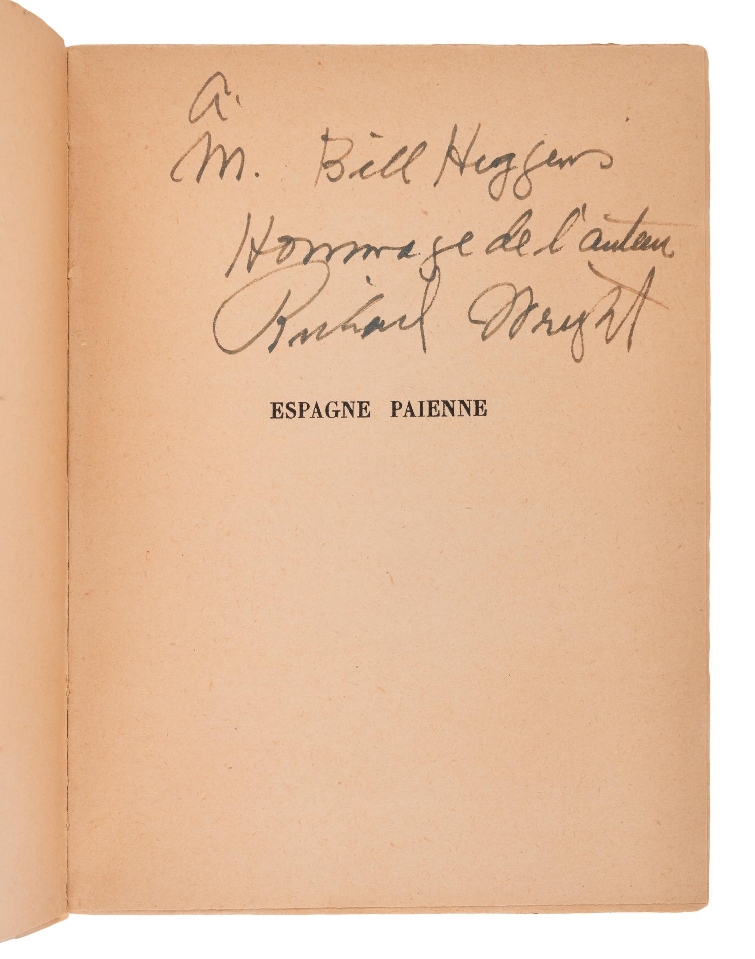 [AFRICAN AMERICAN LITERATURE]. WRIGHT, Richard (1908-1960). Espagne Païenne [Pagan Spain]. Paris: Editions Buchet/Chastel-Corrêa, 1958.
