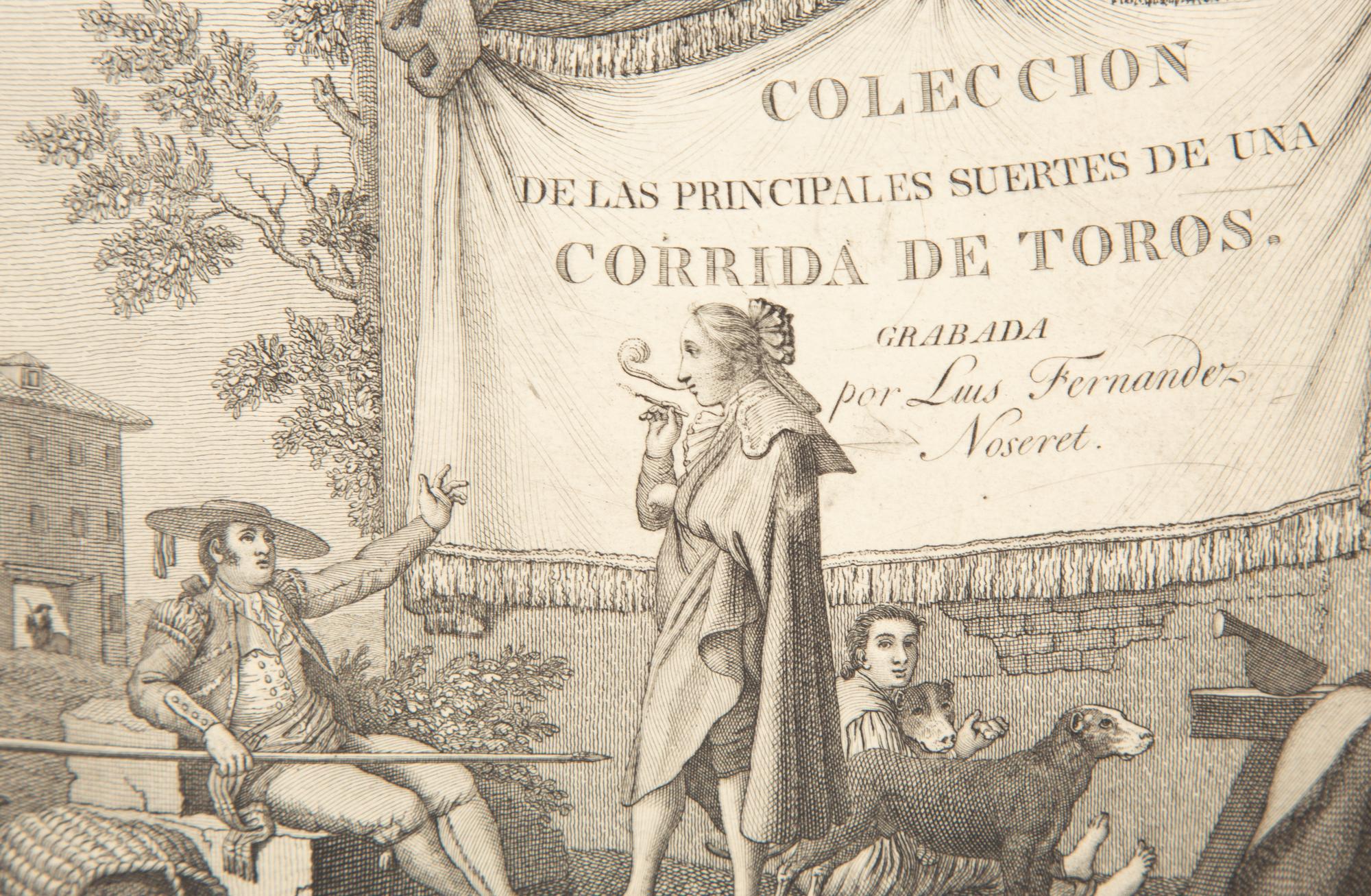 Luis Fernandes Noseret (Spanish, 18th Century) Coleccion de las Principales Suertes de una Corrida de Toros
