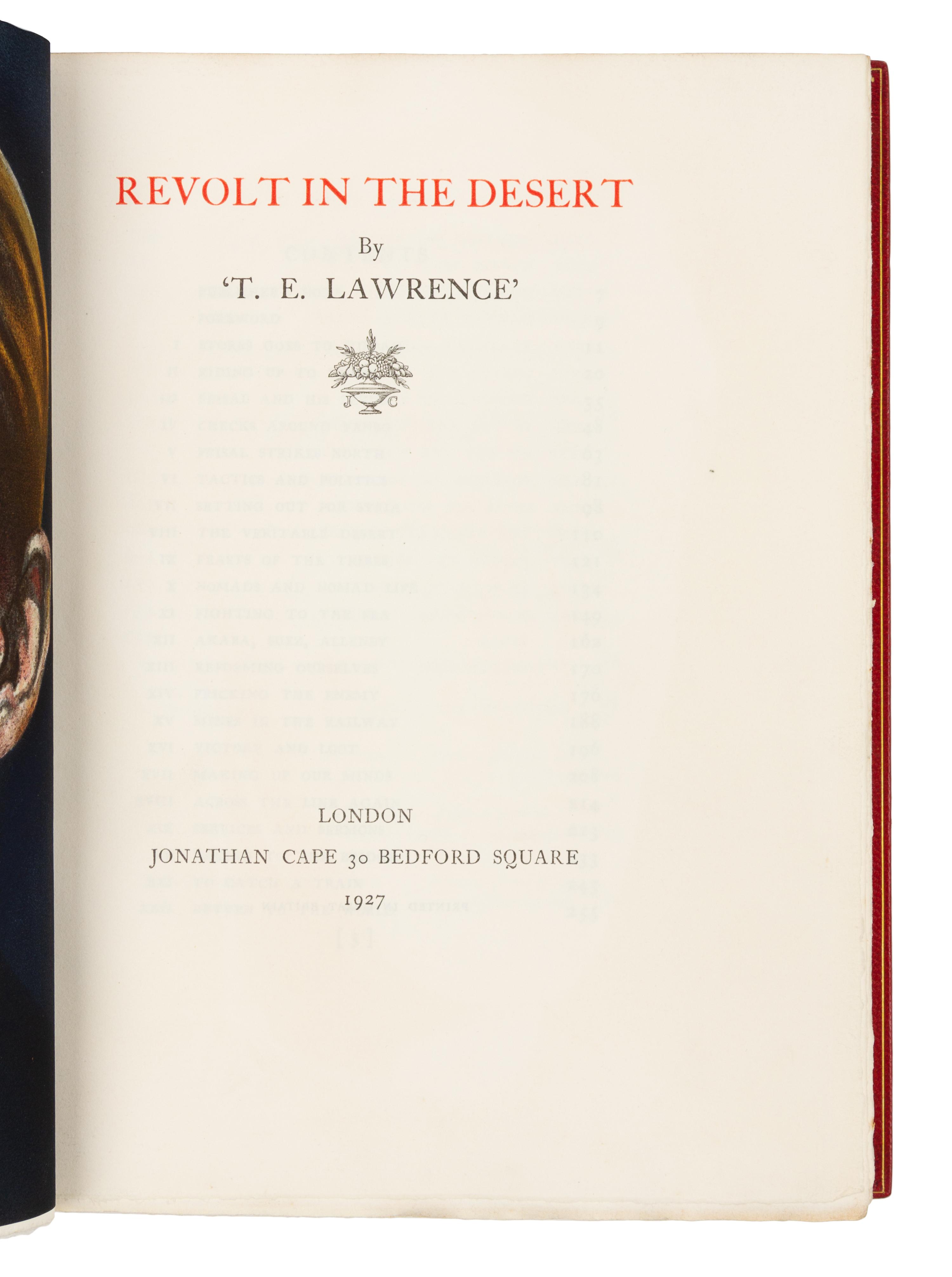 LAWRENCE, Thomas Edward (1888-1935). Revolt in the Desert. London: Jonathan Cape, 1927. LIMITED EDITION.