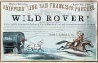 [Clipper Ship Sailing Card]. Wild Rover! New York: Nesbitt & Co., 1859.