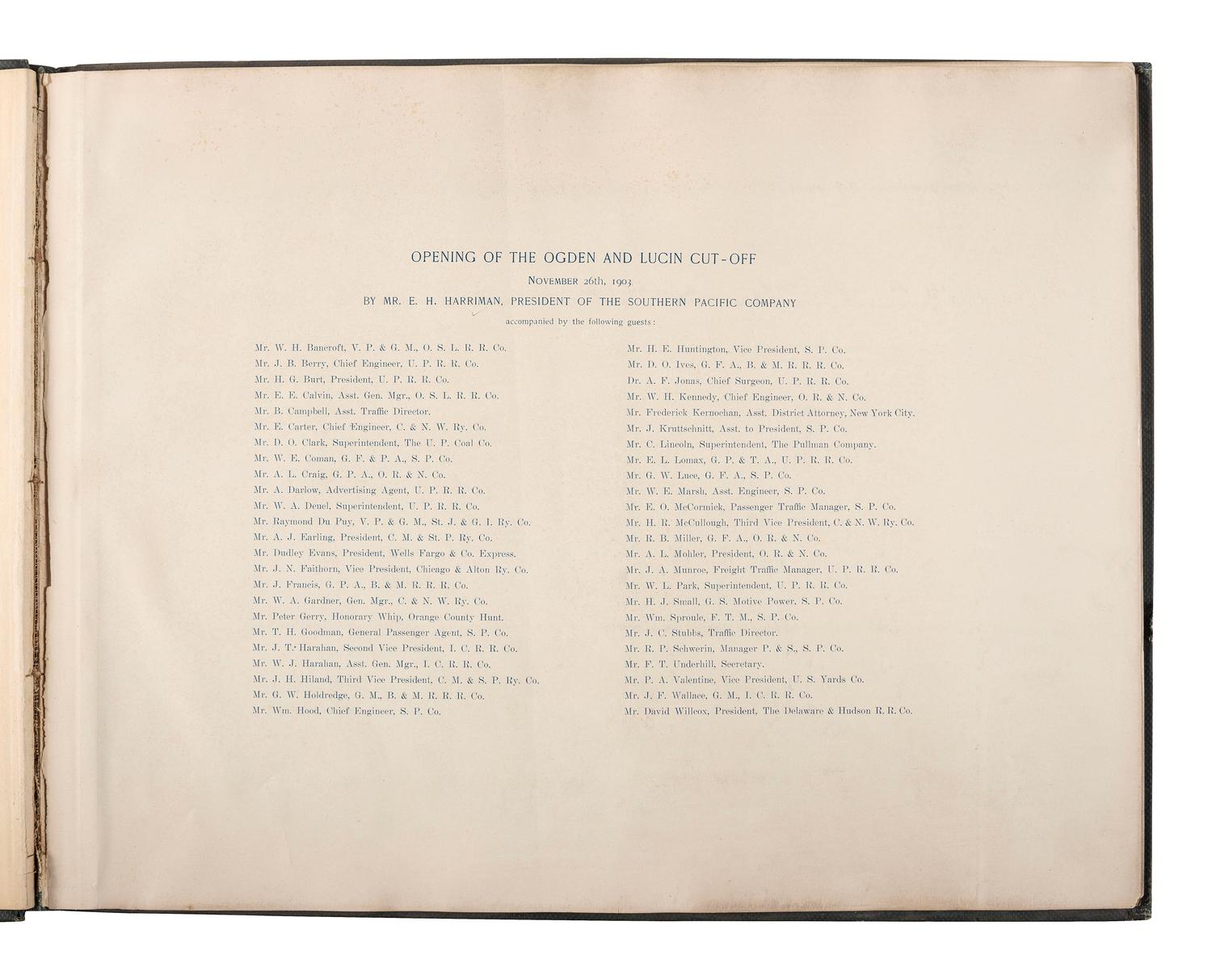 [WESTERN AMERICANA] -- [UTAH & NEVADA]. Opening of the Ogden and Lucin Cut-Off November 26th, 1903 by Mr. E.H. Harriman, President of the Southern Pacific Company .
