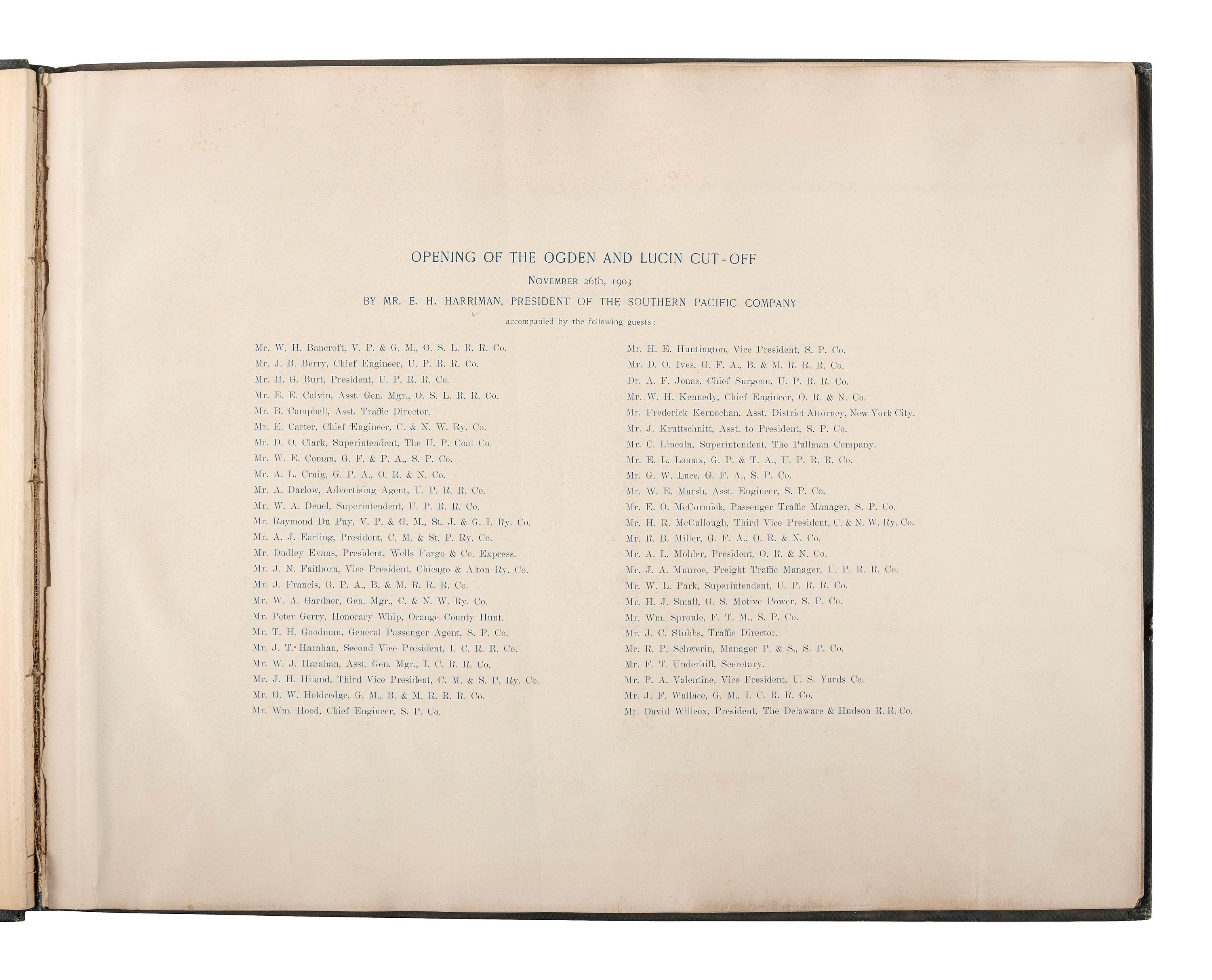 [WESTERN AMERICANA] -- [UTAH & NEVADA]. Opening of the Ogden and Lucin Cut-Off November 26th, 1903 by Mr. E.H. Harriman, President of the Southern Pacific Company .