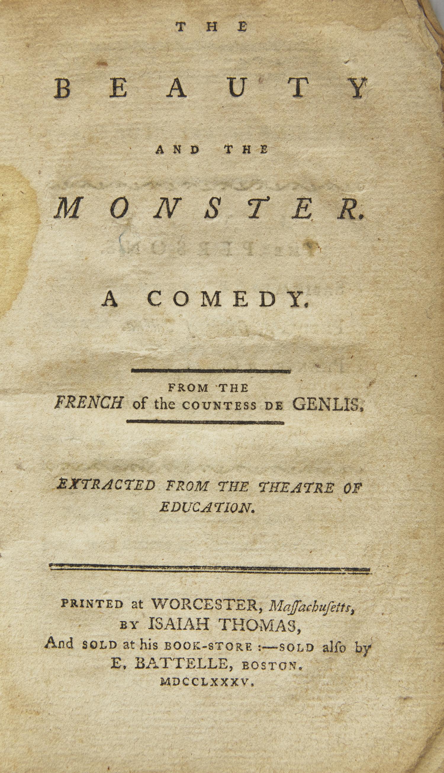 [Children's & Illustrated] [Beauty and the Beast] Genlis, (Stéphanie-Félicité Ducrest de St. Aubin, Madame de). The Beauty and the Monster. A Comedy