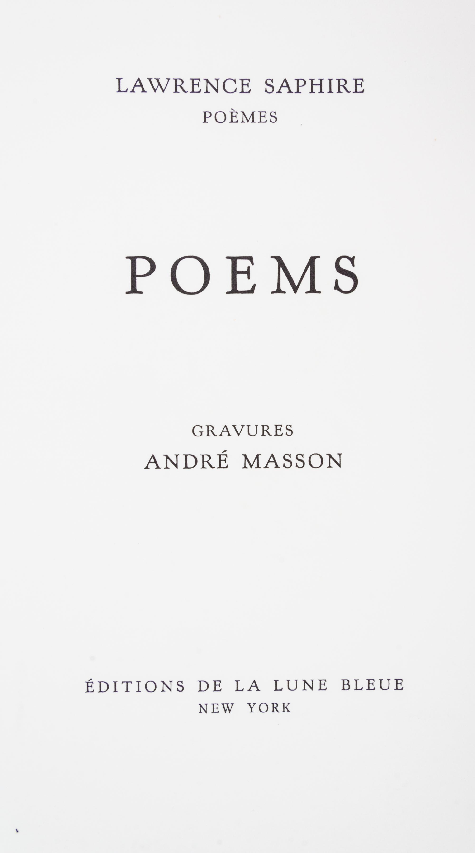 (MASSON, ANDRE) SAPHIRE, LAWRENCE. Poems. New York, 1974. Limited, signed.