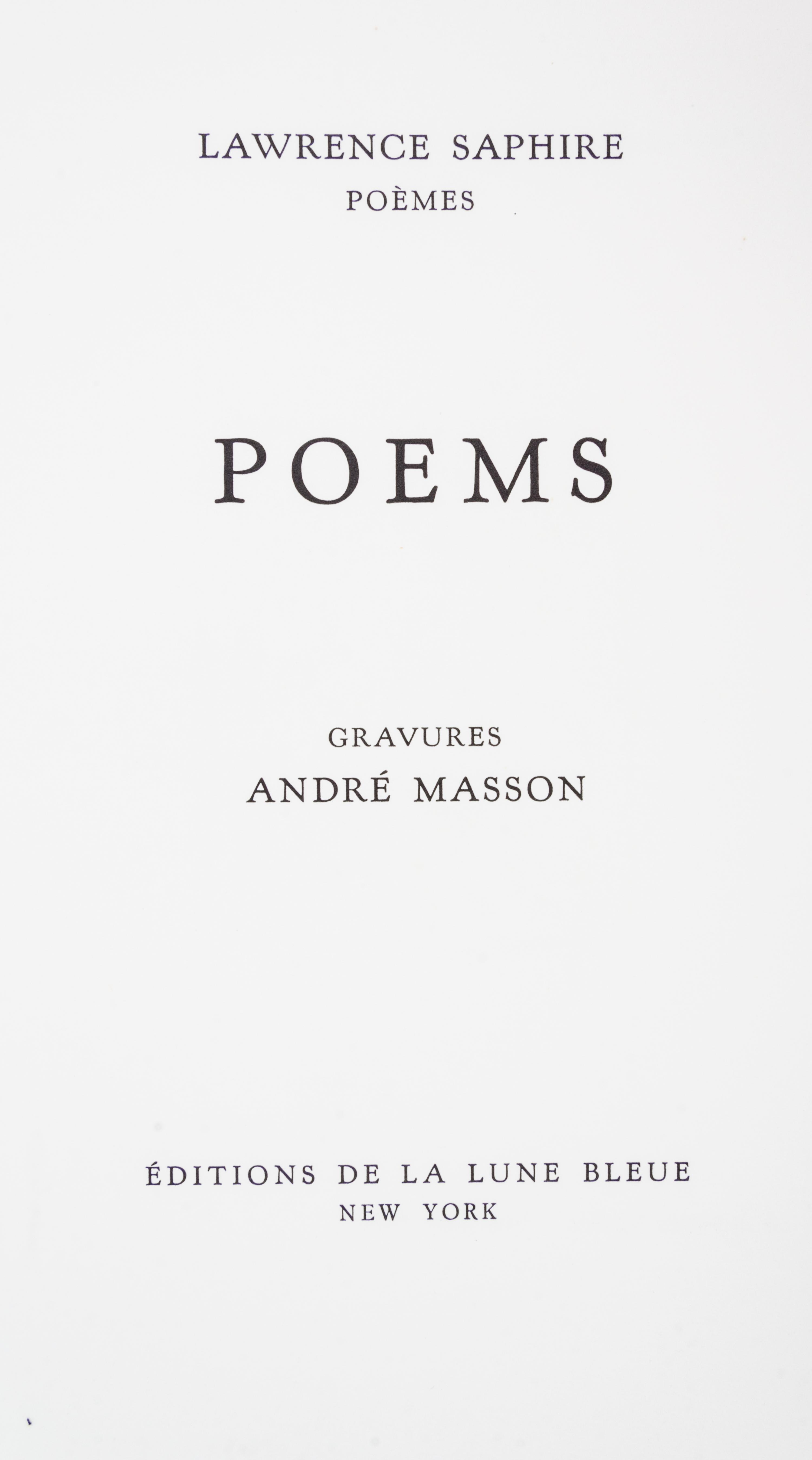 (MASSON, ANDRE) SAPHIRE, LAWRENCE. Poems. New York, 1974. Limited, signed.
