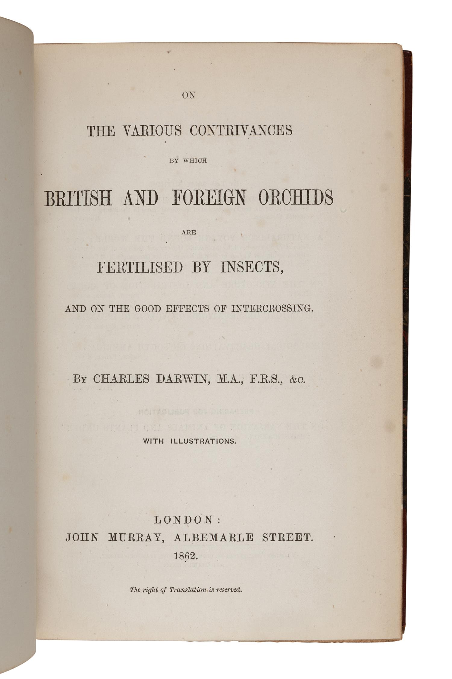 DARWIN, Charles (1809-1882). On the Various Contrivances By Which British and Foreign Orchids Are Fertilised By Insects. London: John Murray, 1862.