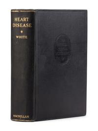 WHITE, Paul Dudley (1886-1973). Heart Disease . New York: The Macmillan Company, 1931.