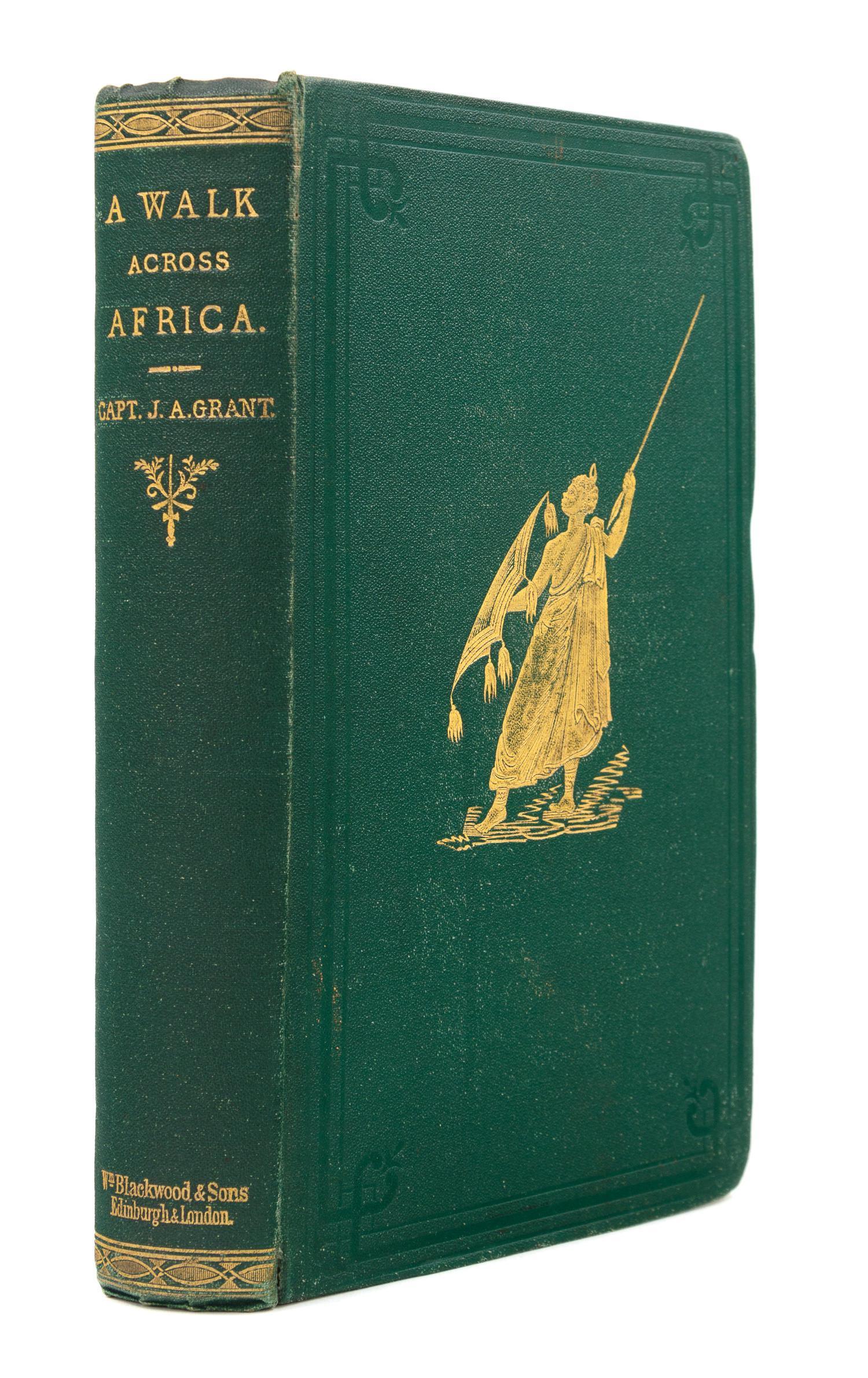 GRANT, James Augustus (1827-1892). A Walk Across Africa. London, 1864. FIRST EDITION.