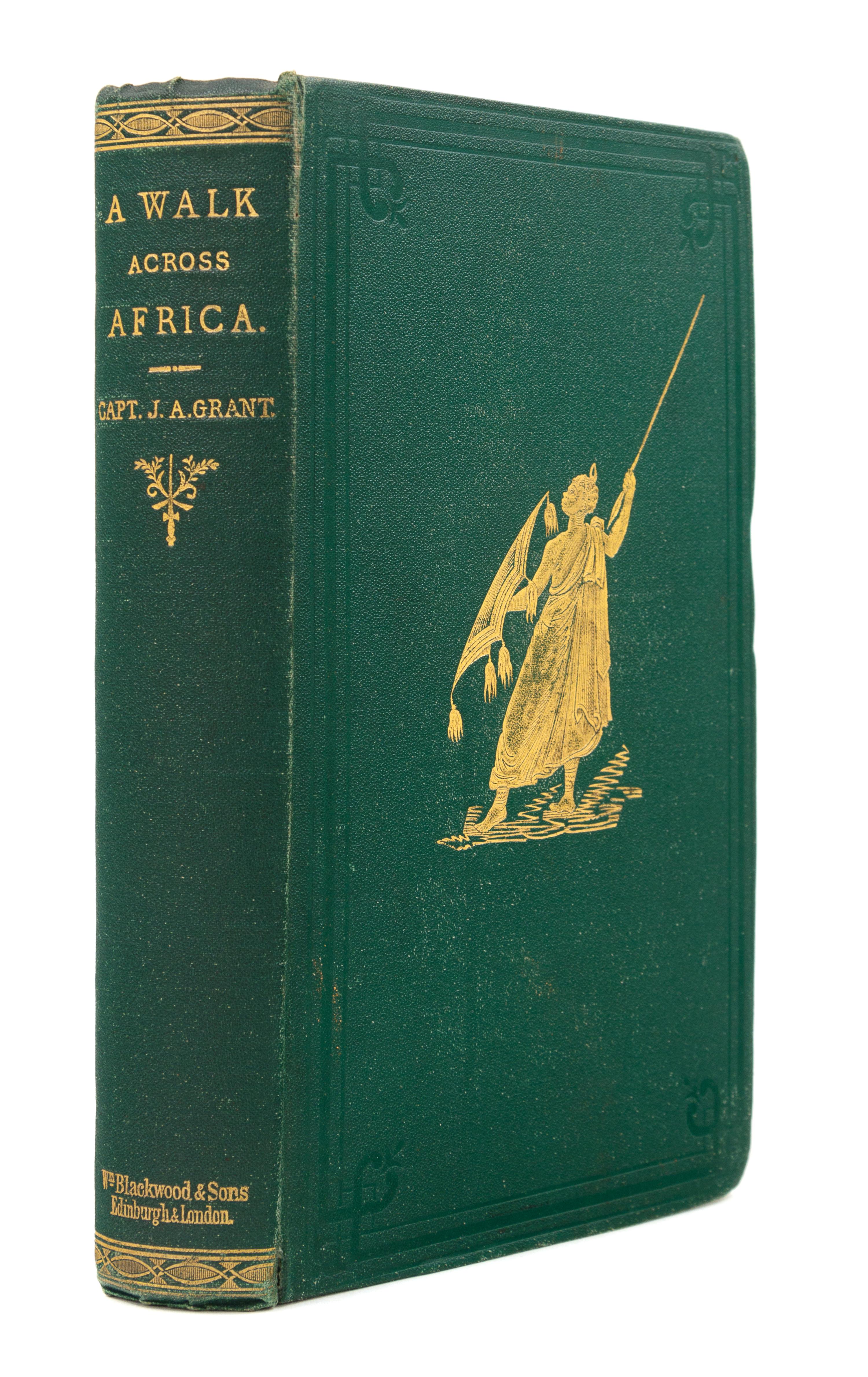 GRANT, James Augustus (1827-1892). A Walk Across Africa. London, 1864. FIRST EDITION.