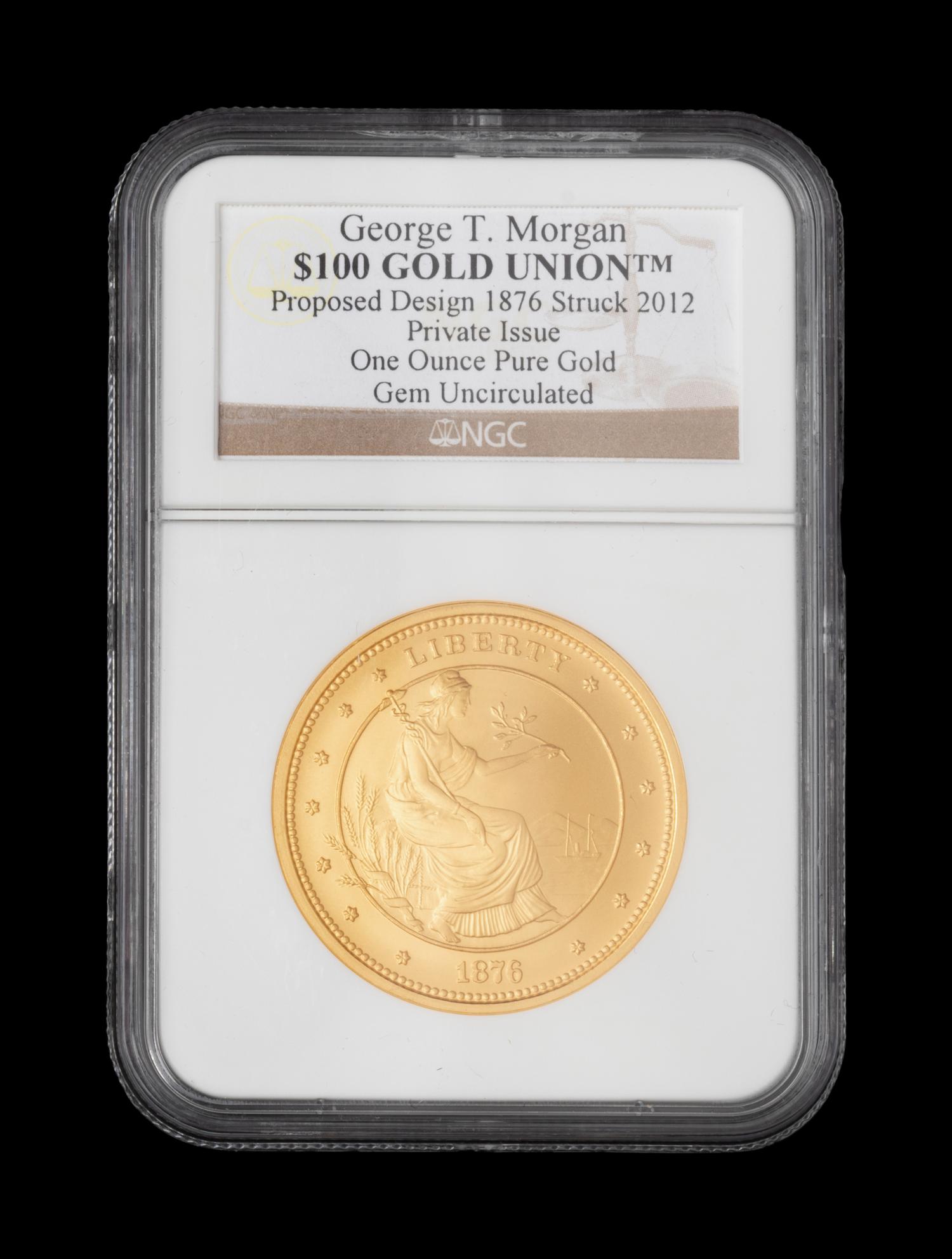 [PRIVATE ISSUE] A George T. Morgan Commemorative $100 Gold Union (NGC-Gem Uncirculated)