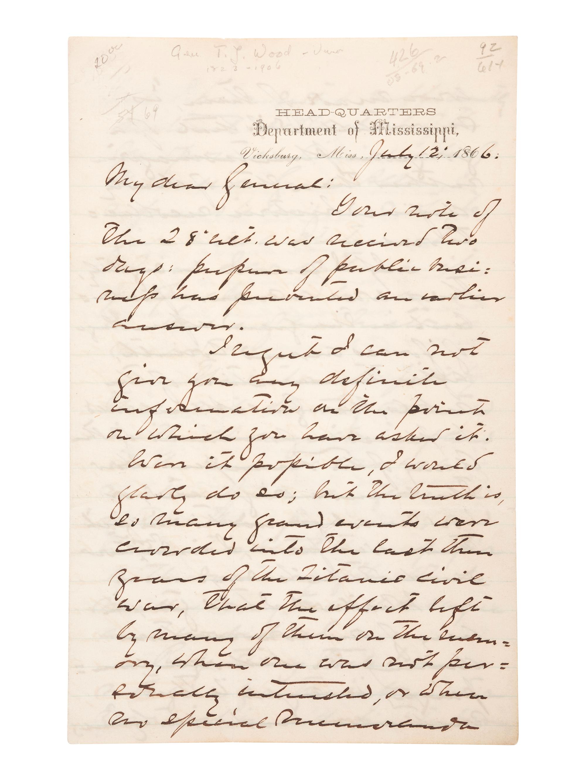 [CIVIL WAR]. WOOD, General Thomas J. (1823-1906). Autograph letter signed ("Th: J. Wood") to Bvt. Maj. Gen. J.H. Wilson, regarding the reinstatement of Gen. U.S. Grant's command of the "Army of the Tennessee." Vicksburg, MS, 12 July 1866.