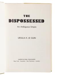 LE GUIN, Ursula K. (1929-2018). The Dispossessed. New York: Harper & Row, 1974.