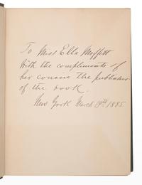 CLEMENS, Samuel L. (“Mark Twain”). Adventures of Huckleberry Finn . New York: Charles L. Webster and Company, 1885.