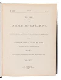 [Americana] [Pacific Railroad Survey] Reports of Explorations and Surveys, to Ascertain the Most Practicable and Economical Route for a Railroad from the Mississippi River to the Pacific Ocean...