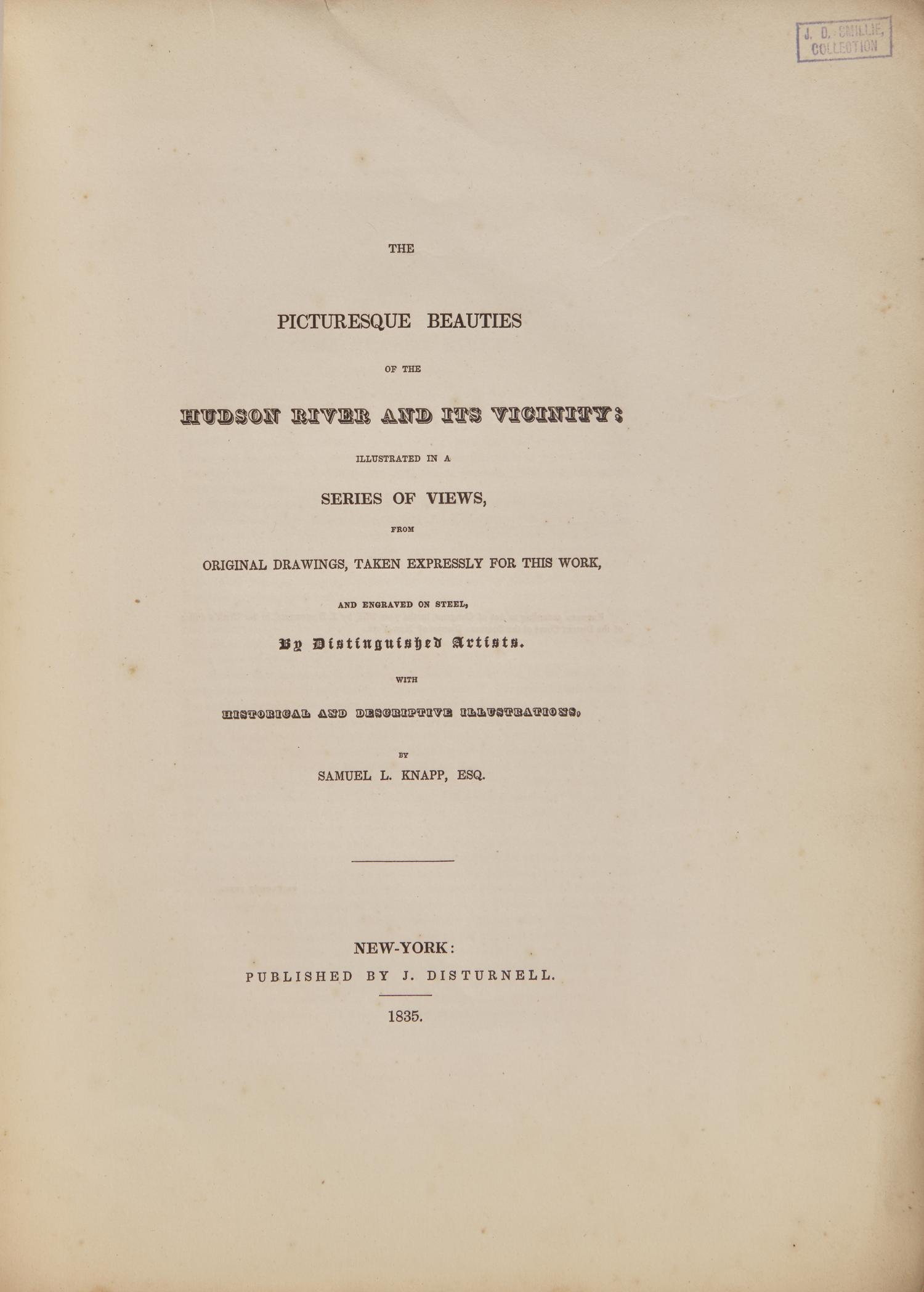 [American Views] Knapp, Samuel Lorenzo. The Picturesque Beauties of the Hudson River and its Vicinity...
