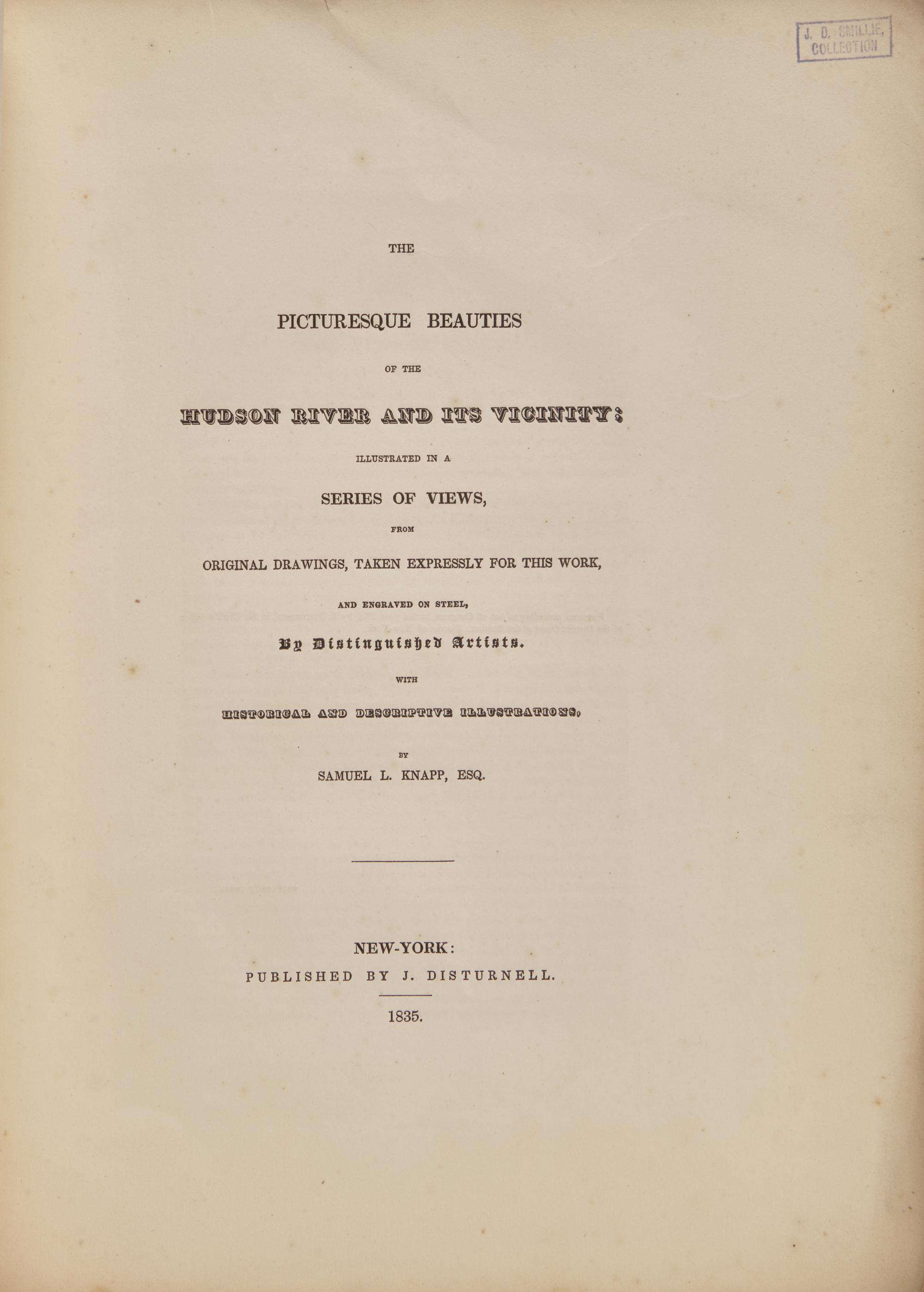 [American Views] Knapp, Samuel Lorenzo. The Picturesque Beauties of the Hudson River and its Vicinity...