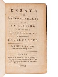 HILL, John, Sir (1716?-1775). Essays in Natural History and Philosophy .... London: for J. Whiston and B. White, 1752.
