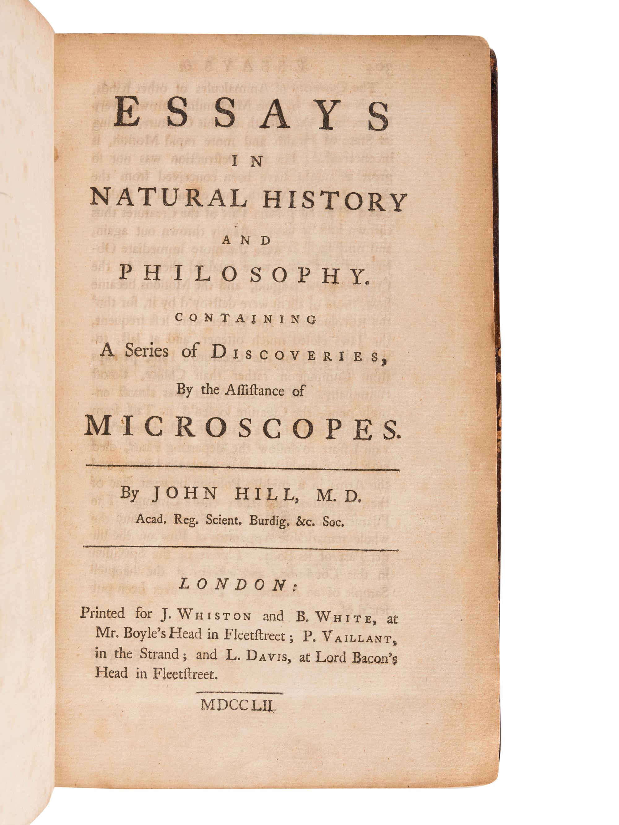 HILL, John, Sir (1716?-1775). Essays in Natural History and Philosophy .... London: for J. Whiston and B. White, 1752.