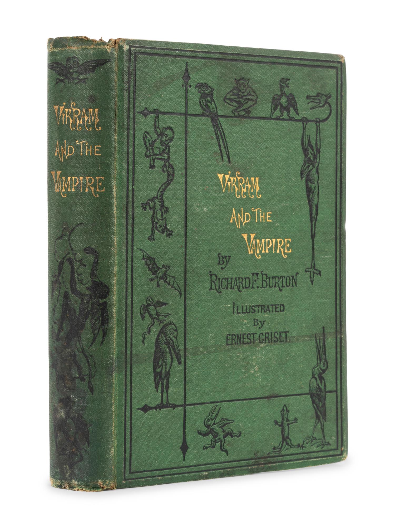BURTON, Richard Francis, Sir (1821-1890). Vikram and the Vampire . London: Longmans, Green, & Co., 1870.