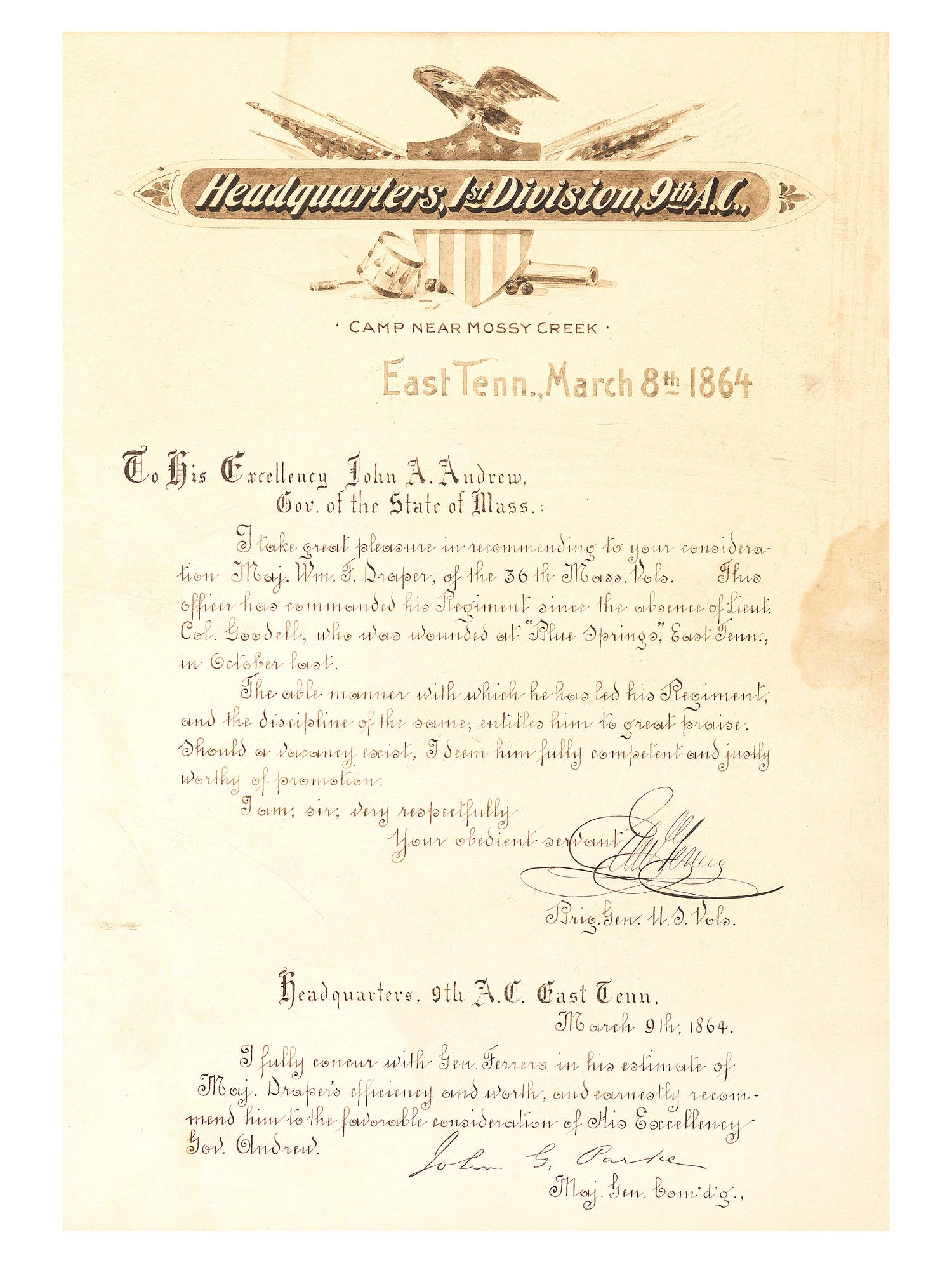 [CIVIL WAR]. PARKE, John G. (1827-1900) and FERRARO, Edward (1831-1899). Hand-drawn testimonial presented to Major William F. Draper, 36th Massachusetts Infantry, signed by Generals Parke and Ferrero. East Tennessee, 8 March 1864.