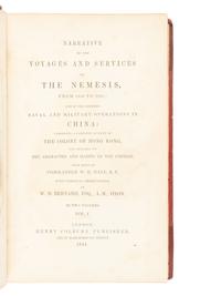 HALL, William Hutcheon (1797-1878) and William Dallas BERNARD. Narrative of the Voyages and Services of the Nemesis, from 1840 to 1843; and of the Combined Naval and Military Operations in China: Comprising a Complete Account of the Colony of Hong Kong, and Remarks on the Character and Habits of the Chinese . London: Henry Colburn, 1844.