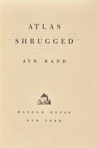 [Literature] Rand, Ayn. Atlas Shrugged