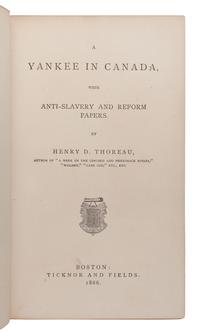 THOREAU, Henry David (1817-1862). A Yankee in Canada . Boston: Ticknor and Fields, 1866.