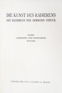 STRUCK, HERMANN. Der kunst des radierens. Berlin, 1920.