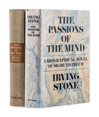 STONE, Irving (1903-1989). The Passions of the Mind . Garden City, NY: Doubleday & Company, Inc., 1971.