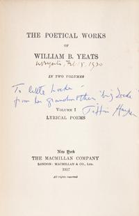 [Literature] Yeats, William B. The Poetical Works of William B. Yeats