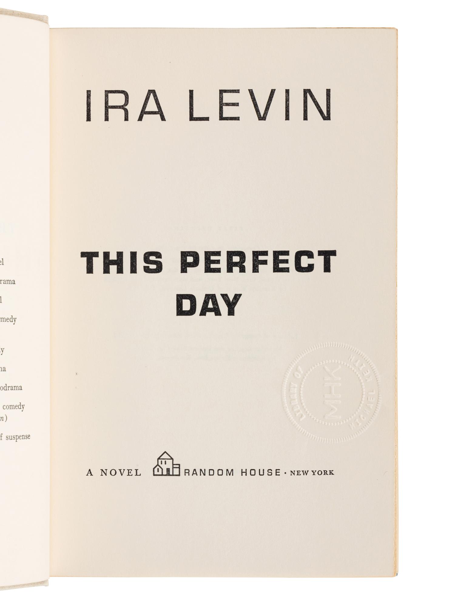 LEVIN, Ira (1929-2007). A group of 4 FIRST EDITIONS of Levin’s works, comprising: