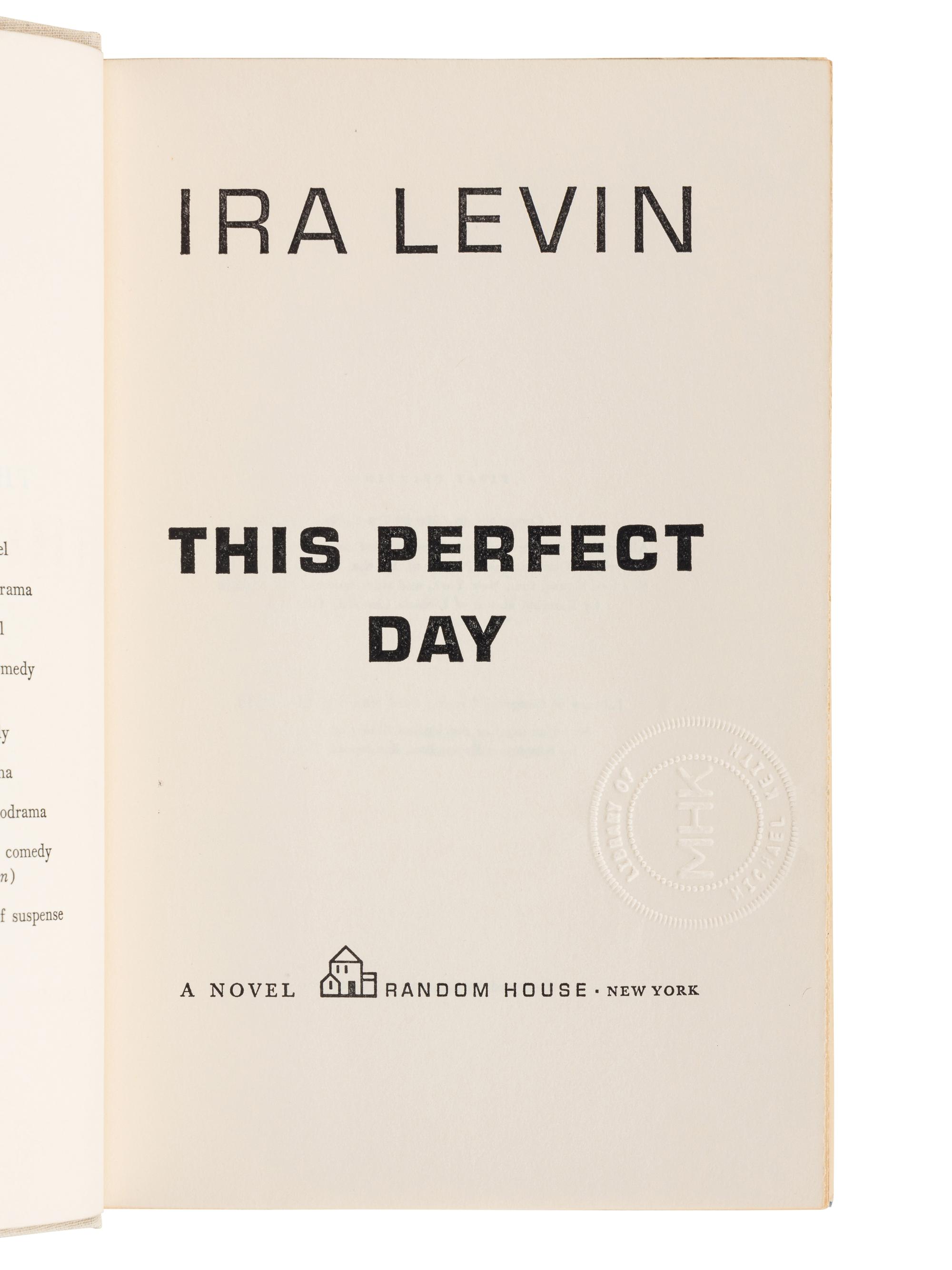 LEVIN, Ira (1929-2007). A group of 4 FIRST EDITIONS of Levin’s works, comprising:
