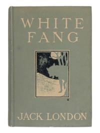 LONDON, Jack (1876-1916). White Fang . New York: The Macmillan Company, 1906.
