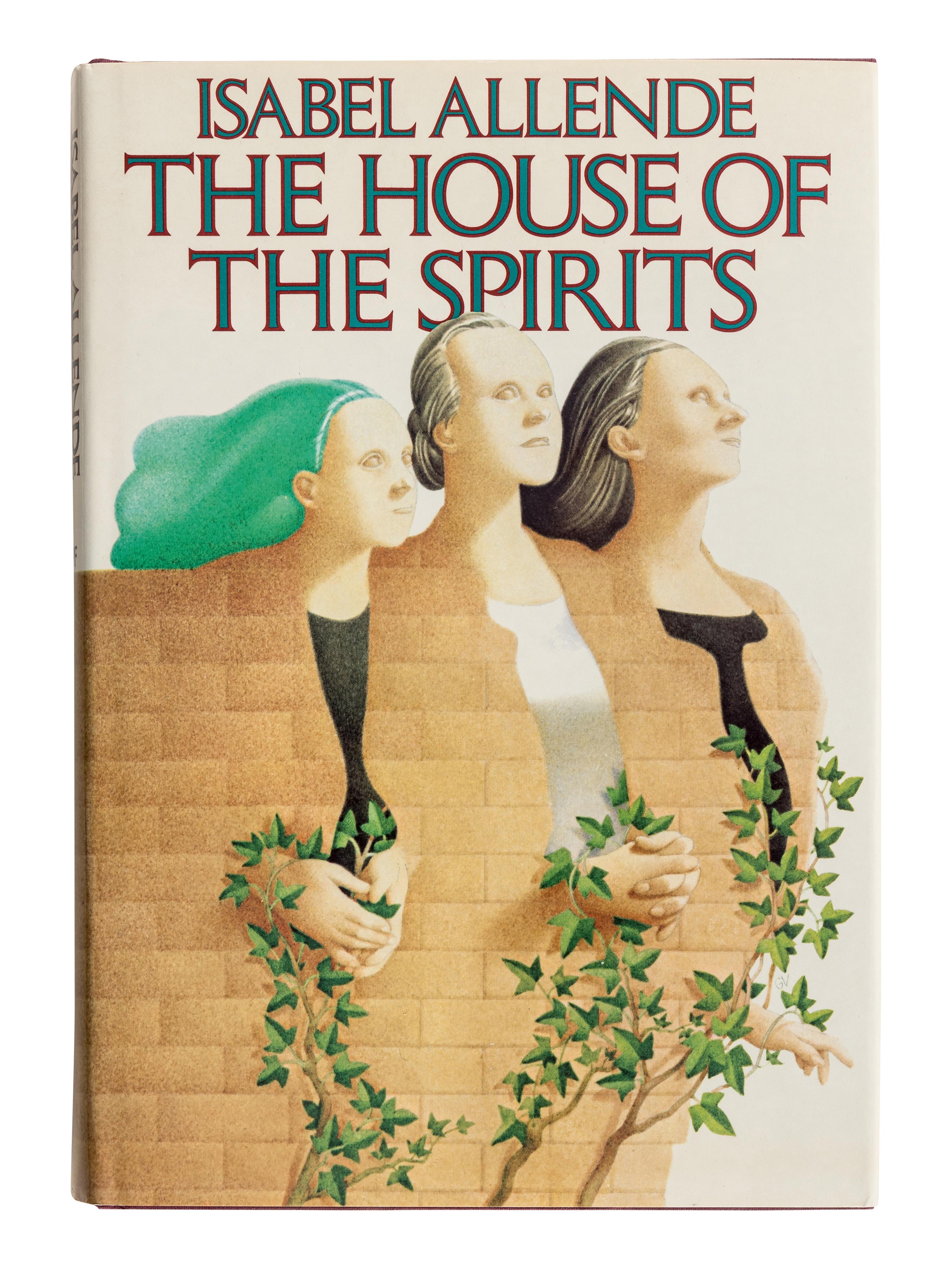 ALLENDE, Isabel (b. 1942). The House of the Spirits . New York: Alfred A. Knopf, 1985.