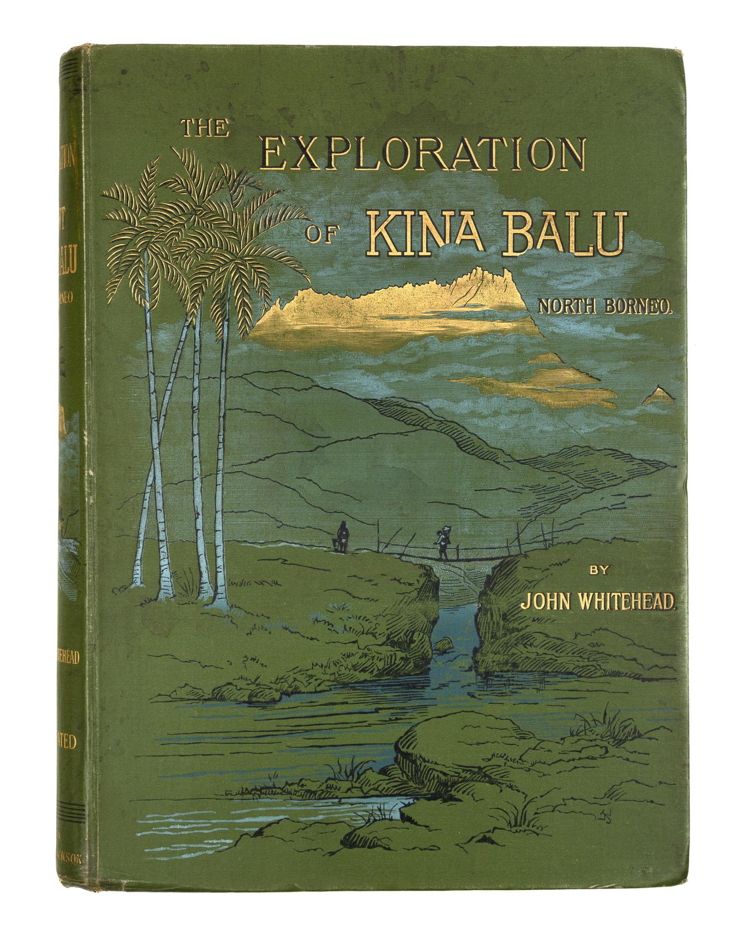 WHITEHEAD, John (1860-1899). The Exploration of Kina Balu, North Borneo. London: Gurney & Jackson, 1893. FIRST EDITION.