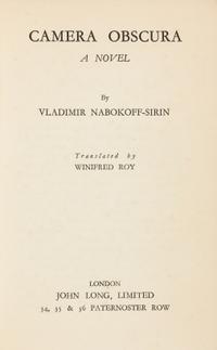 NABOKOV, Vladimir (1899-1977). Camera Obscura. London: John Long, [1936]. FIRST ENGLISH EDITION, VERY RARE.