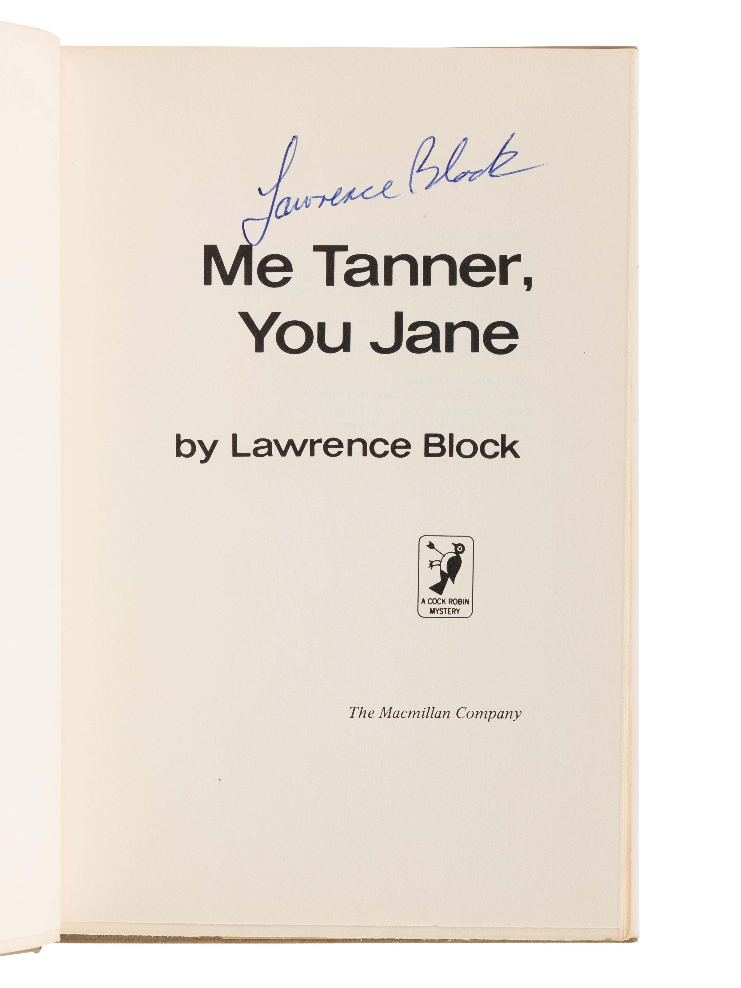 BLOCK, Lawrence (b. 1938). A group of 6 works by Block, ALL FIRST EDITIONS, ALL SIGNED OR INSCRIBED, comprising: