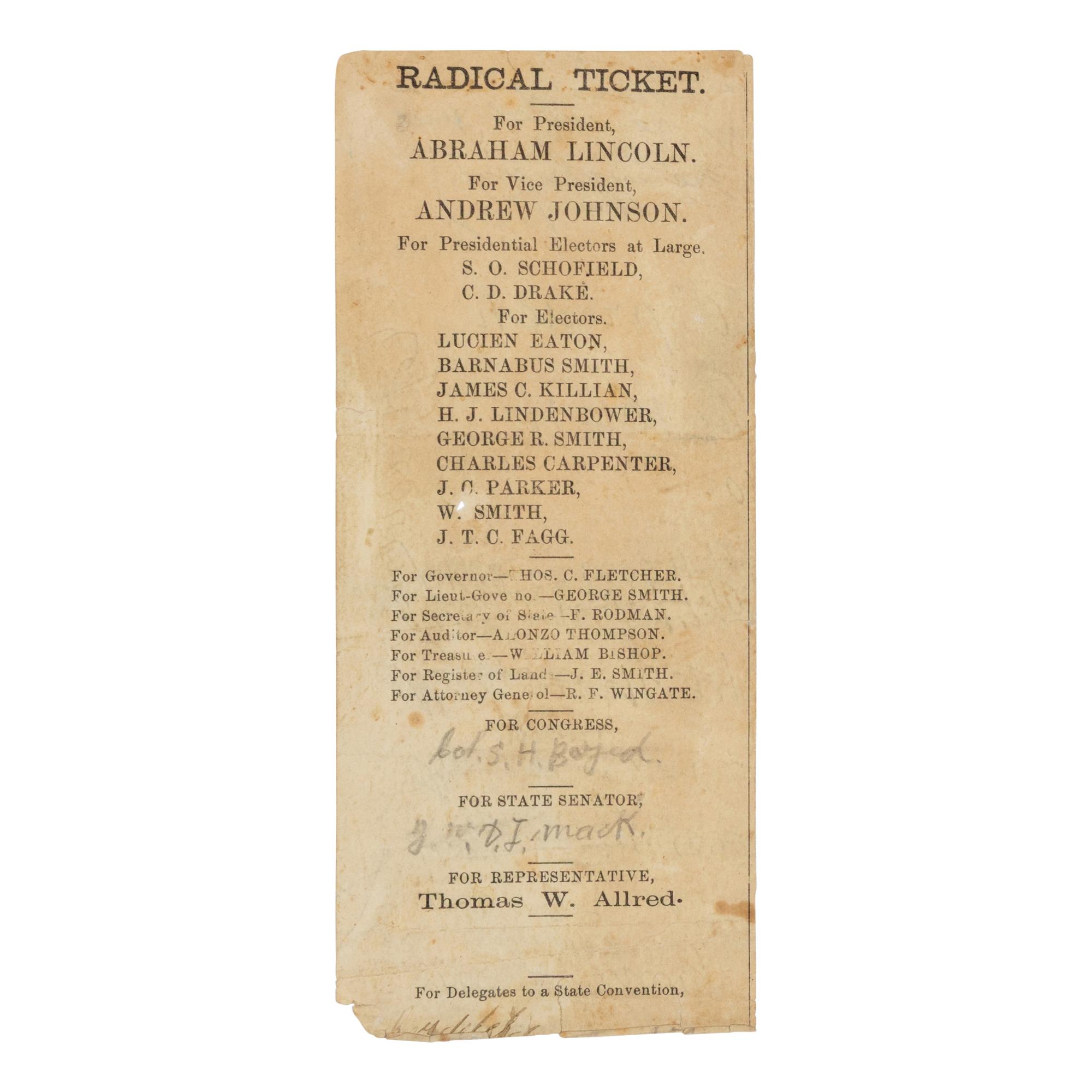 [LINCOLN-JOHNSON CAMPAIGN]. An election ballot for the "Radical Ticket." Missouri: n.p., 1864.