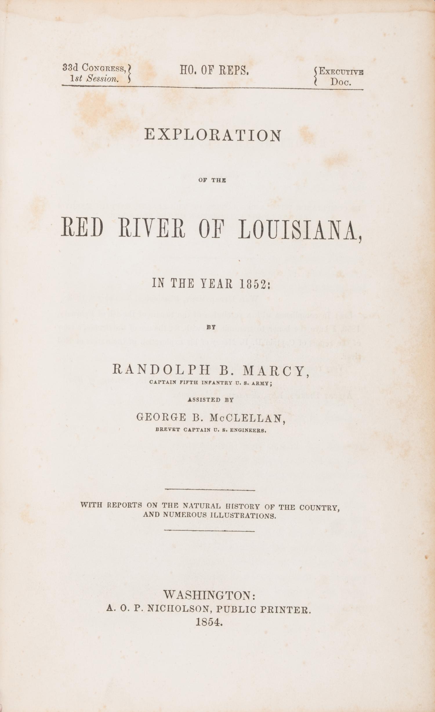 [Americana] Marcy, Randolph B. and George B. McClellan. Exploration of the Red River of Louisiana in the year 1852