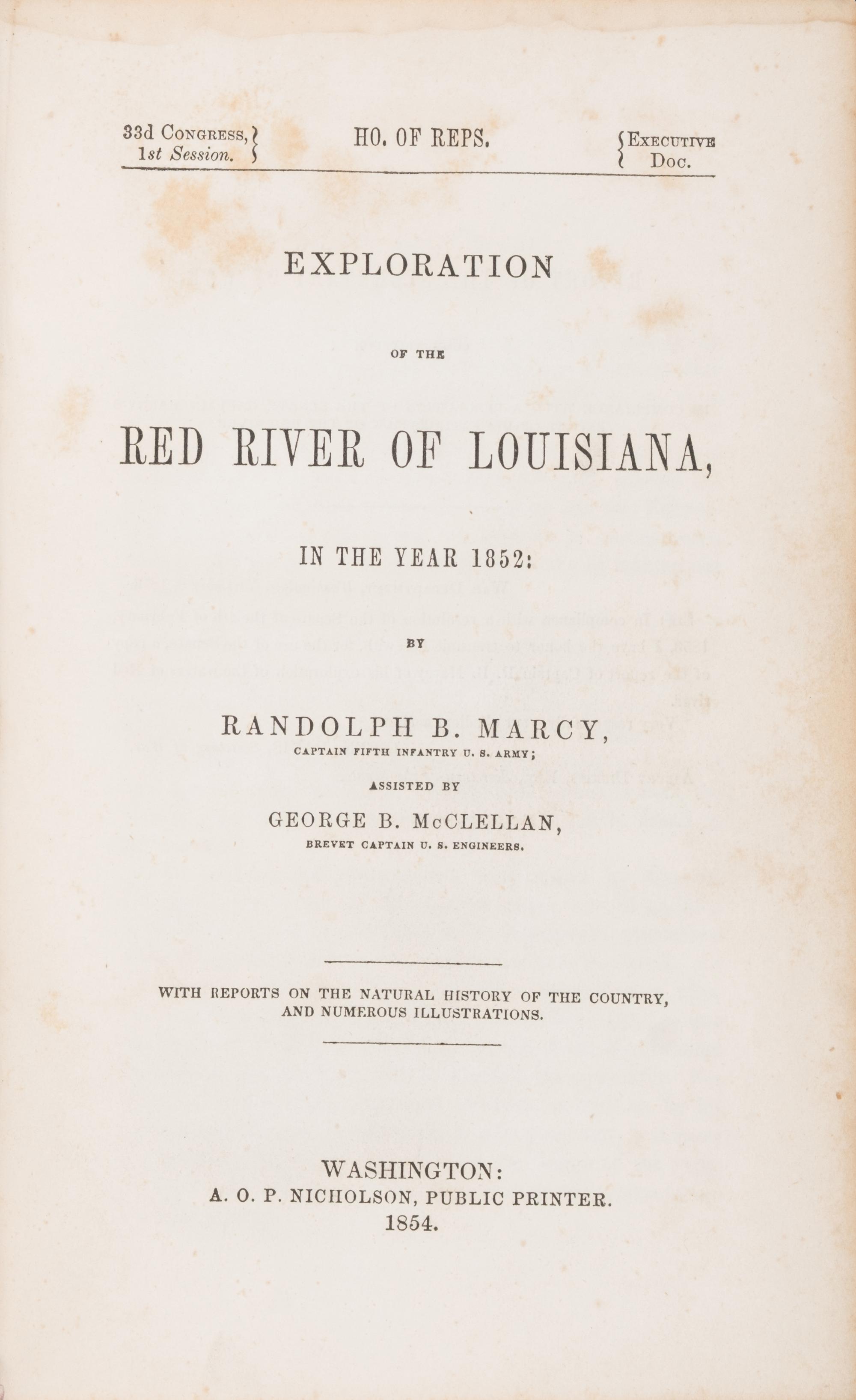 [Americana] Marcy, Randolph B. and George B. McClellan. Exploration of the Red River of Louisiana in the year 1852