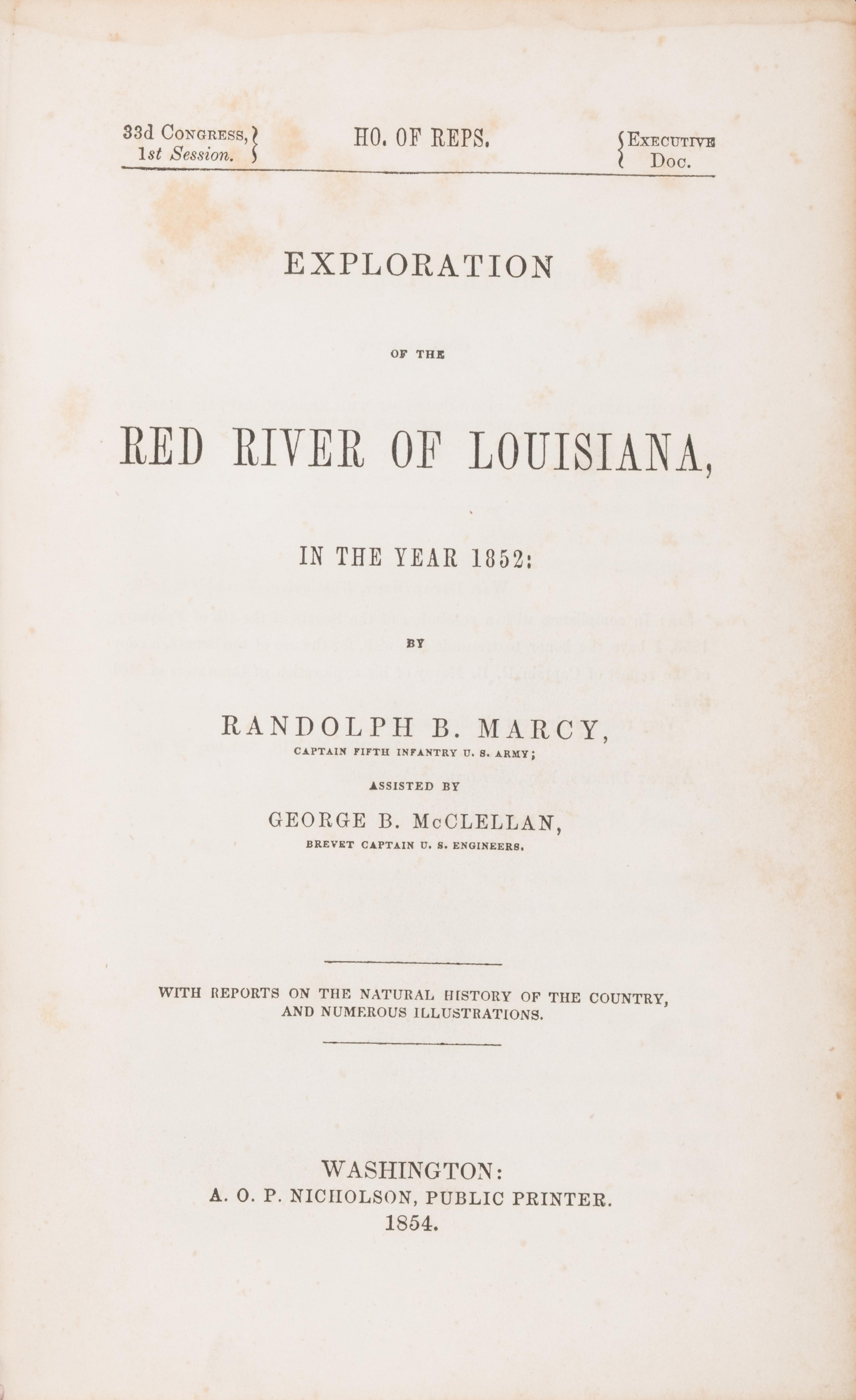 [Americana] Marcy, Randolph B. and George B. McClellan. Exploration of the Red River of Louisiana in the year 1852