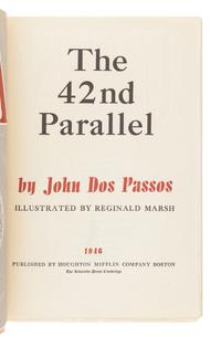 DOS PASSOS, John (1896-1970). [The U.S.A. Trilogy]. Comprising: The 42nd Parallel . -- 1919 . -- The Big Money . Boston: Houghton Mifflin, 1946.